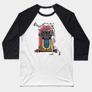 Skeleton at the Jukebox Music Forever Even in Death (color version) Baseball T-Shirt